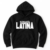 Gorgeously Latina Hoodie