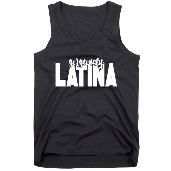 Gorgeously Latina Tank Top