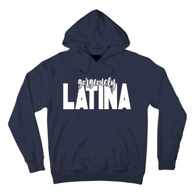 Gorgeously Latina Tall Hoodie