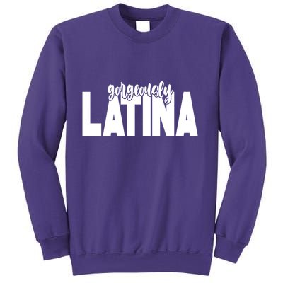 Gorgeously Latina Sweatshirt