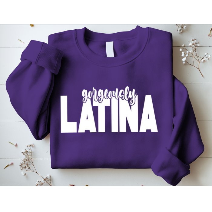 Gorgeously Latina Sweatshirt