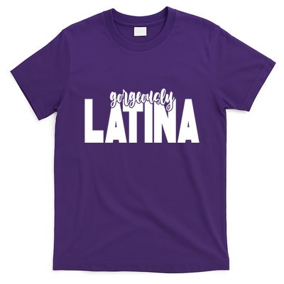 Gorgeously Latina T-Shirt