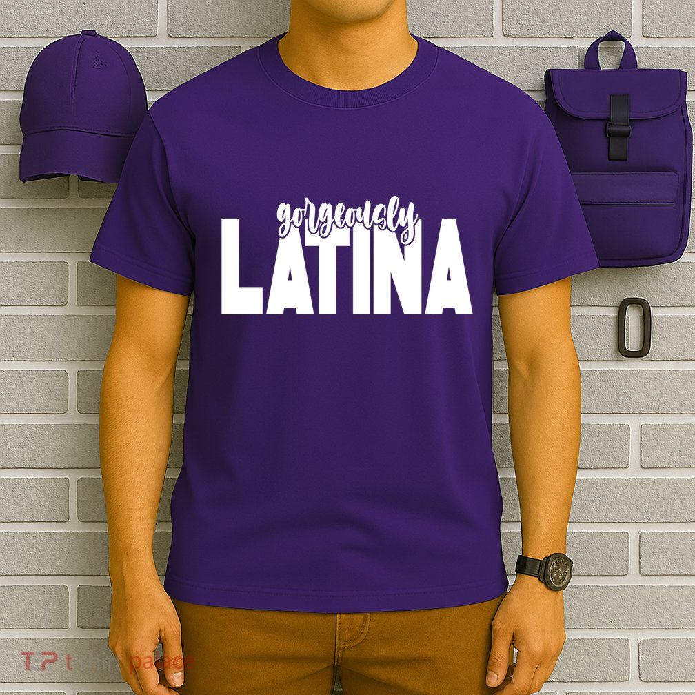 Gorgeously Latina T-Shirt