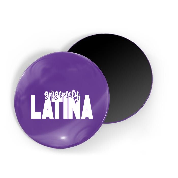 Gorgeously Latina Magnet