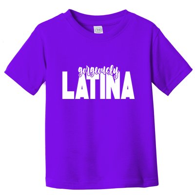 Gorgeously Latina Toddler T-Shirt