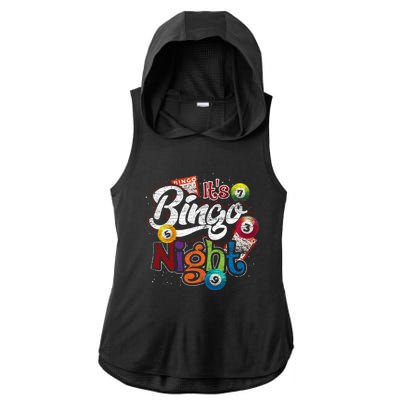 Gambling Lover Gift Its Bingo Night Funny Lottery Bingo Ladies PosiCharge Tri-Blend Wicking Draft Hoodie Tank