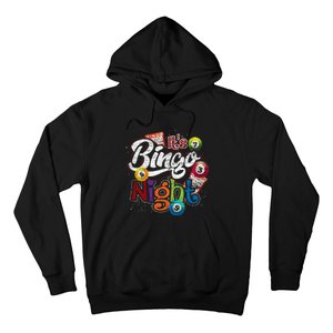 Gambling Lover Gift Its Bingo Night Funny Lottery Bingo Hoodie