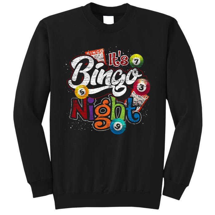 Gambling Lover Gift Its Bingo Night Funny Lottery Bingo Sweatshirt