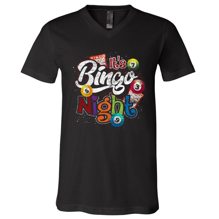 Gambling Lover Gift Its Bingo Night Funny Lottery Bingo V-Neck T-Shirt