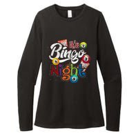 Gambling Lover Gift Its Bingo Night Funny Lottery Bingo Womens CVC Long Sleeve Shirt