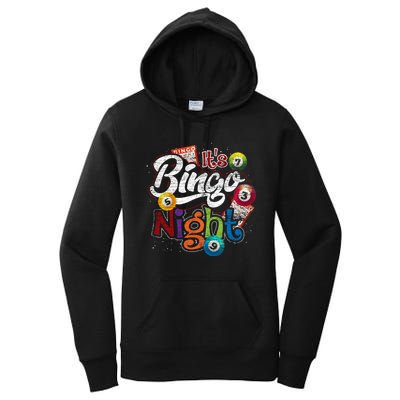 Gambling Lover Gift Its Bingo Night Funny Lottery Bingo Women's Pullover Hoodie