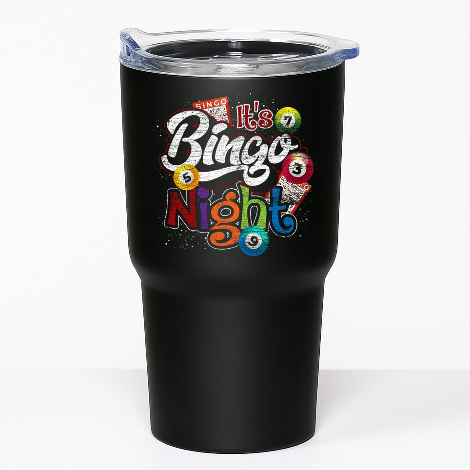 Gambling Lover Gift Its Bingo Night Funny Lottery Bingo Tumbler
