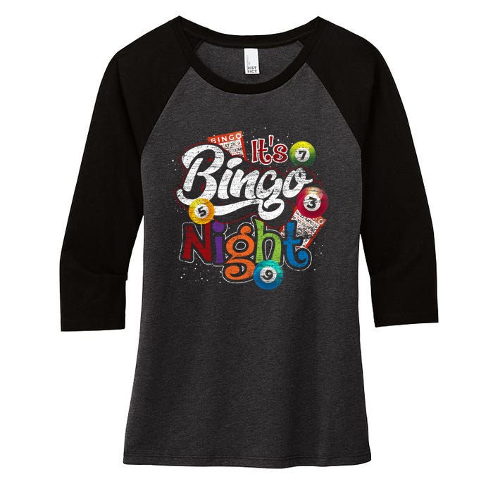 Gambling Lover Gift Its Bingo Night Funny Lottery Bingo Women's Tri-Blend 3/4-Sleeve Raglan Shirt