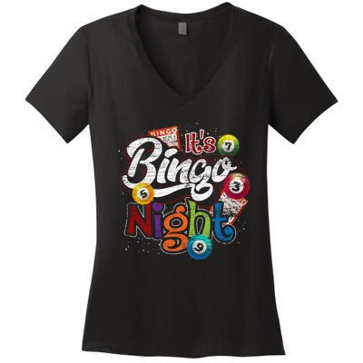 Gambling Lover Gift Its Bingo Night Funny Lottery Bingo Women's V-Neck T-Shirt