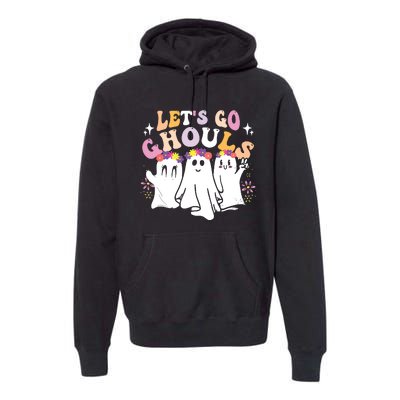 Groovy Lets Go Ghouls Cute Ghost Halloween Spooky Season Premium Hoodie