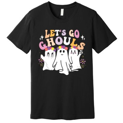 Groovy Lets Go Ghouls Cute Ghost Halloween Spooky Season Premium T-Shirt