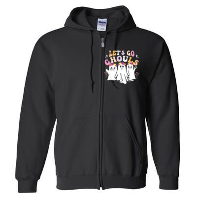 Groovy Lets Go Ghouls Cute Ghost Halloween Spooky Season Full Zip Hoodie