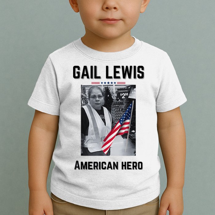Gail Lewis Gail Lewis We Salute You The End American Hero Toddler T-Shirt