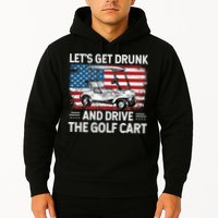Golfer Lets Get Drunk And Drive The Golf Cart Golf Player Hoodie