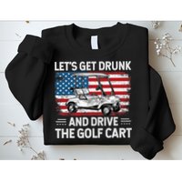 Golfer Lets Get Drunk And Drive The Golf Cart Golf Player Sweatshirt