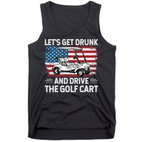 Golfer Lets Get Drunk And Drive The Golf Cart Golf Player Tank Top