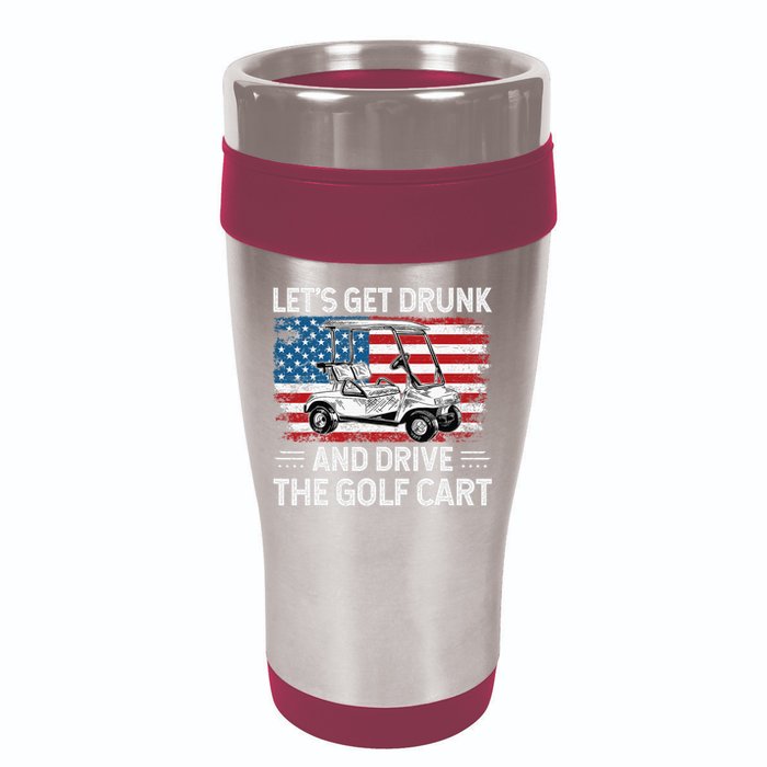 Golfer Lets Get Drunk And Drive The Golf Cart Golf Player 16oz Travel Tumbler