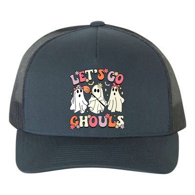 Groovy LetS Go Ghouls Halloween Ghost Outfit Gift Yupoong Adult 5-Panel Trucker Hat