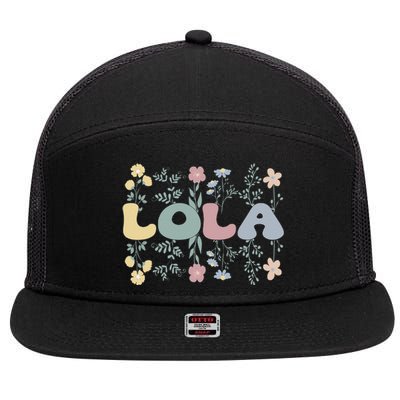 Groovy Lola Grandmother Flowers Lola Grandma 7 Panel Mesh Trucker Snapback Hat