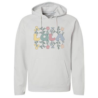 Groovy Lola Grandmother Flowers Lola Grandma Performance Fleece Hoodie