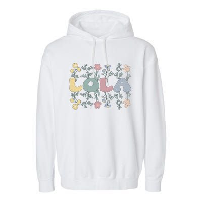 Groovy Lola Grandmother Flowers Lola Grandma Garment-Dyed Fleece Hoodie