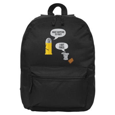 Gun Lovers Gift I Got Fired 16 in Basic Backpack
