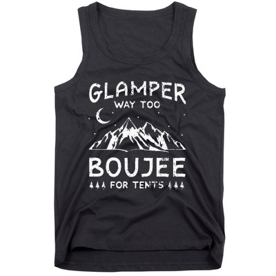 Glamping Luxury Glamper Boujee Tents Camper Camping Outdoor Tank Top