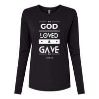 God Loved & Gave  Womens Cotton Relaxed Long Sleeve T-Shirt