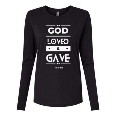 God Loved & Gave  Womens Cotton Relaxed Long Sleeve T-Shirt