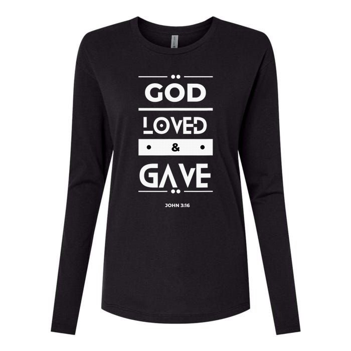 God Loved & Gave  Womens Cotton Relaxed Long Sleeve T-Shirt