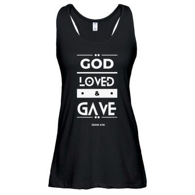 God Loved & Gave  Ladies Essential Flowy Tank