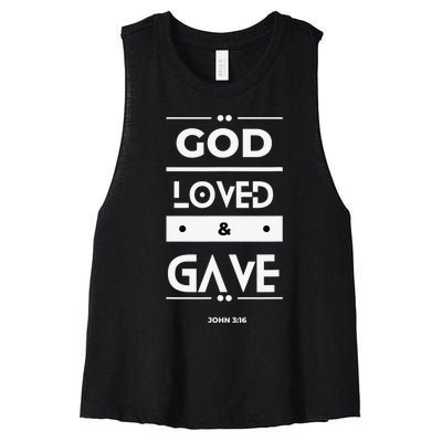 God Loved & Gave  Women's Racerback Cropped Tank