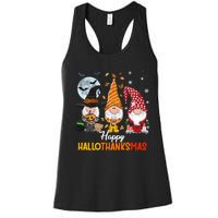 Gnomes Lover Halloween Merry Christmas Happy Hallothanksmas Women's Racerback Tank