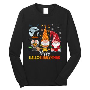 Gnomes Lover Halloween Merry Christmas Happy Hallothanksmas Long Sleeve Shirt