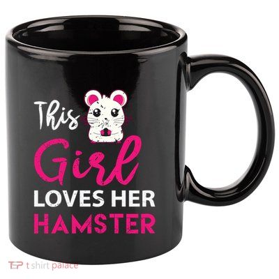 Girl Loves Her Hamster Cute Dwarf Hamster Funny Gift 11oz C Handle Ceramic Mug