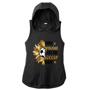 Grandma Loves Her Soccer Boy Soccer Player Grandmother Great Gift Ladies PosiCharge Tri-Blend Wicking Draft Hoodie Tank