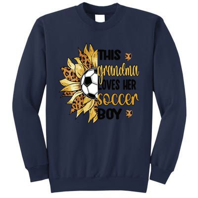 Grandma Loves Her Soccer Boy Soccer Player Grandmother Great Gift Sweatshirt