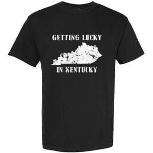 Getting Lucky In Kentucky Distressed Kentucky Garment-Dyed Heavyweight T-Shirt