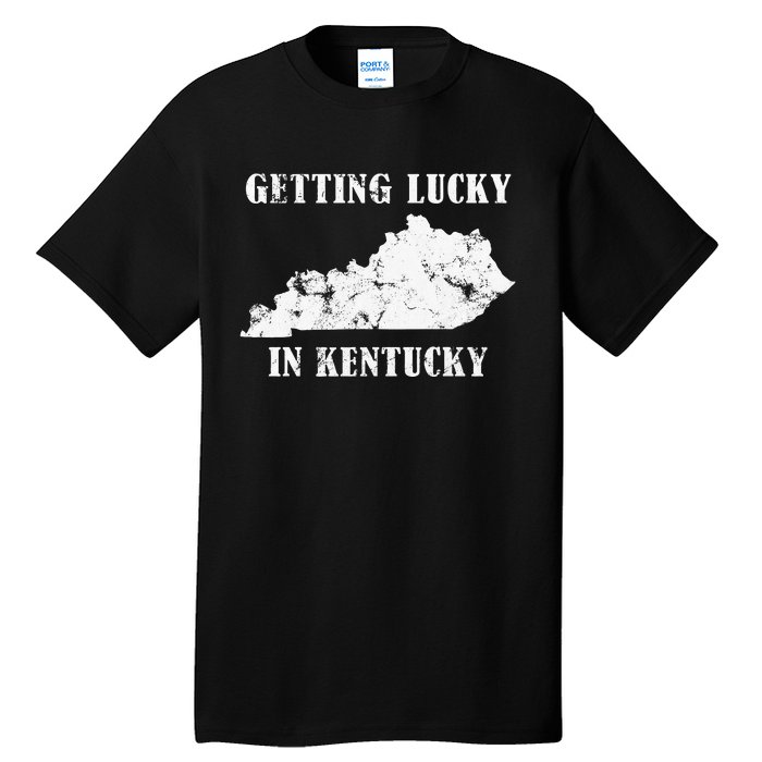 Getting Lucky In Kentucky Distressed Kentucky Tall T-Shirt