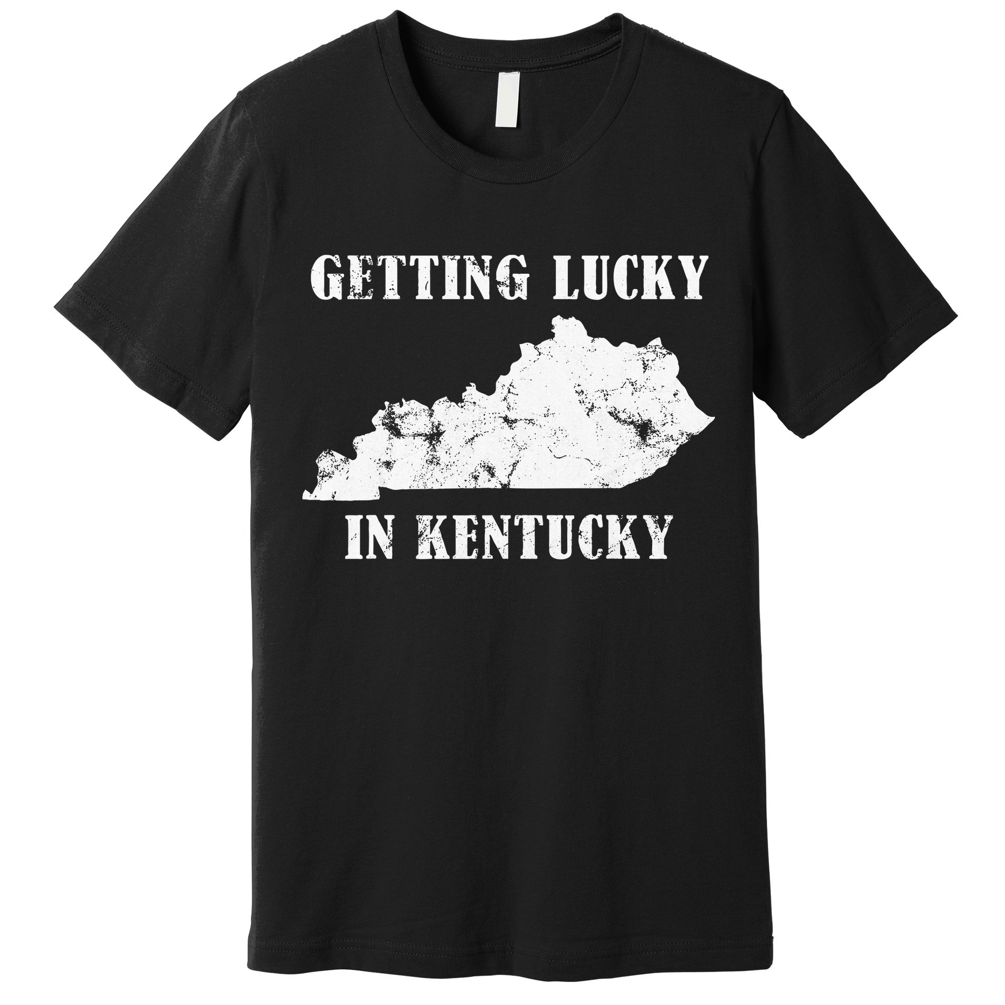 Getting Lucky In Kentucky Distressed Kentucky Premium T-Shirt