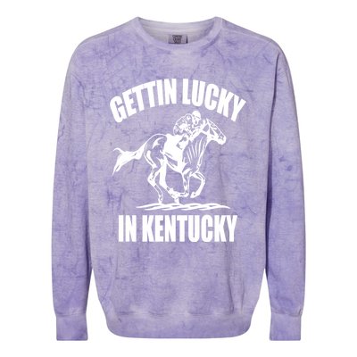 Gettin Lucky In Kentucky Funny Derby Day Horse Racing Gift Colorblast Crewneck Sweatshirt