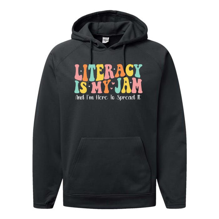 Groovy Literacy Is My Jam And IM Here To Spread It Performance Fleece Hoodie