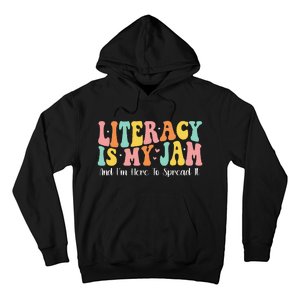 Groovy Literacy Is My Jam And IM Here To Spread It Hoodie