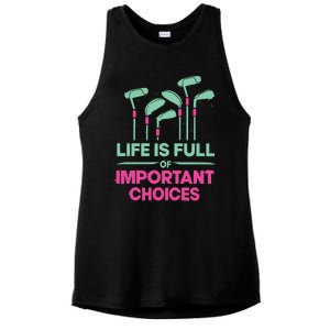 Gradient Life Is Full Of Important Choices Ladies PosiCharge Tri-Blend Wicking Tank