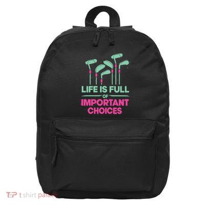 Gradient Life Is Full Of Important Choices 16 in Basic Backpack